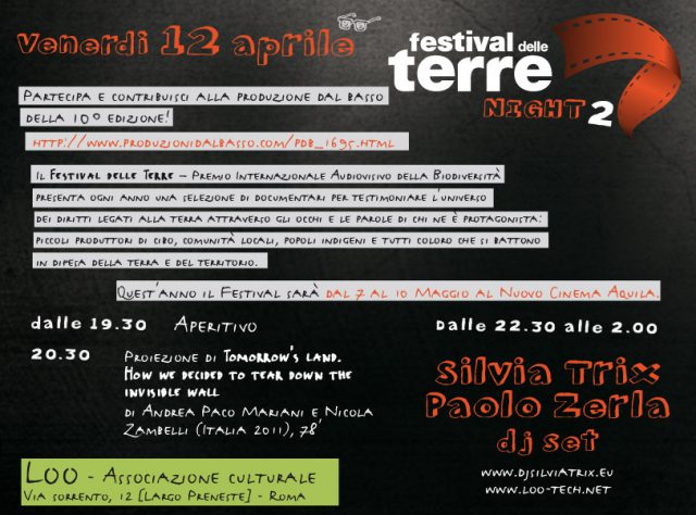 Venerdì 12 Aprile Festival delle Terre Night @Loo 1
