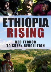 ETHIOPIA RISING: Red Terror to Green Revolution 2