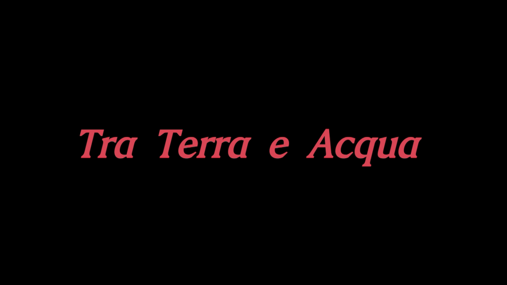 Tra Terra e Acqua 1