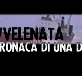 L’avvelenata. Cronaca di una deriva 1