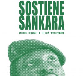Sostiene Sankara. Racconti di felicità rivoluzionarie